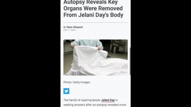 Jelani Day's Body "Missing Key Organs"