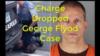Cop Who Murdered George Floyd Gets Charge Dropped